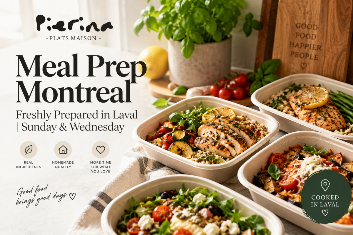 Meal Prep Montreal: Sunday & Wednesday from Laval | Pierina